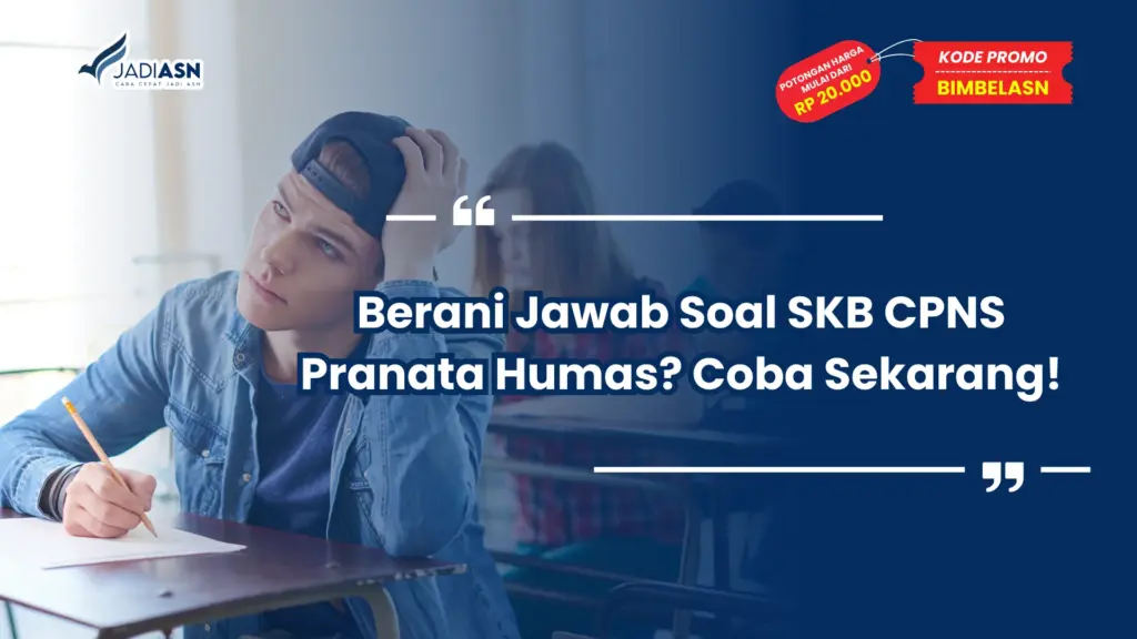 Soal SKB CPNS Pranata Humas