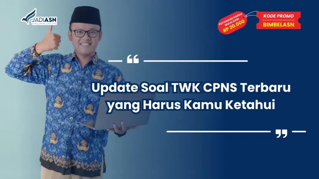 Soal TWK CPNS Terbaru