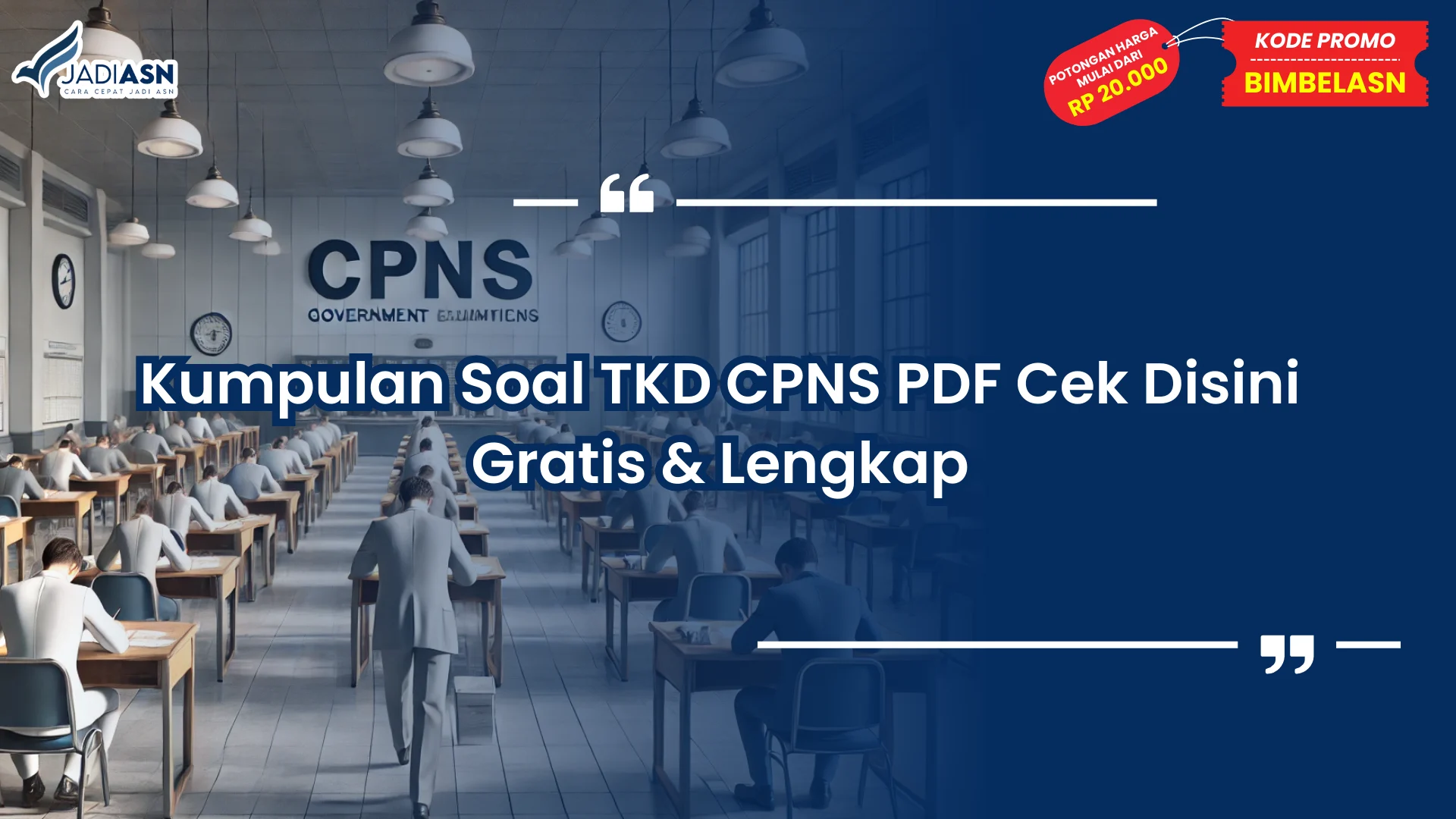 Kumpulan Soal TKD CPNS