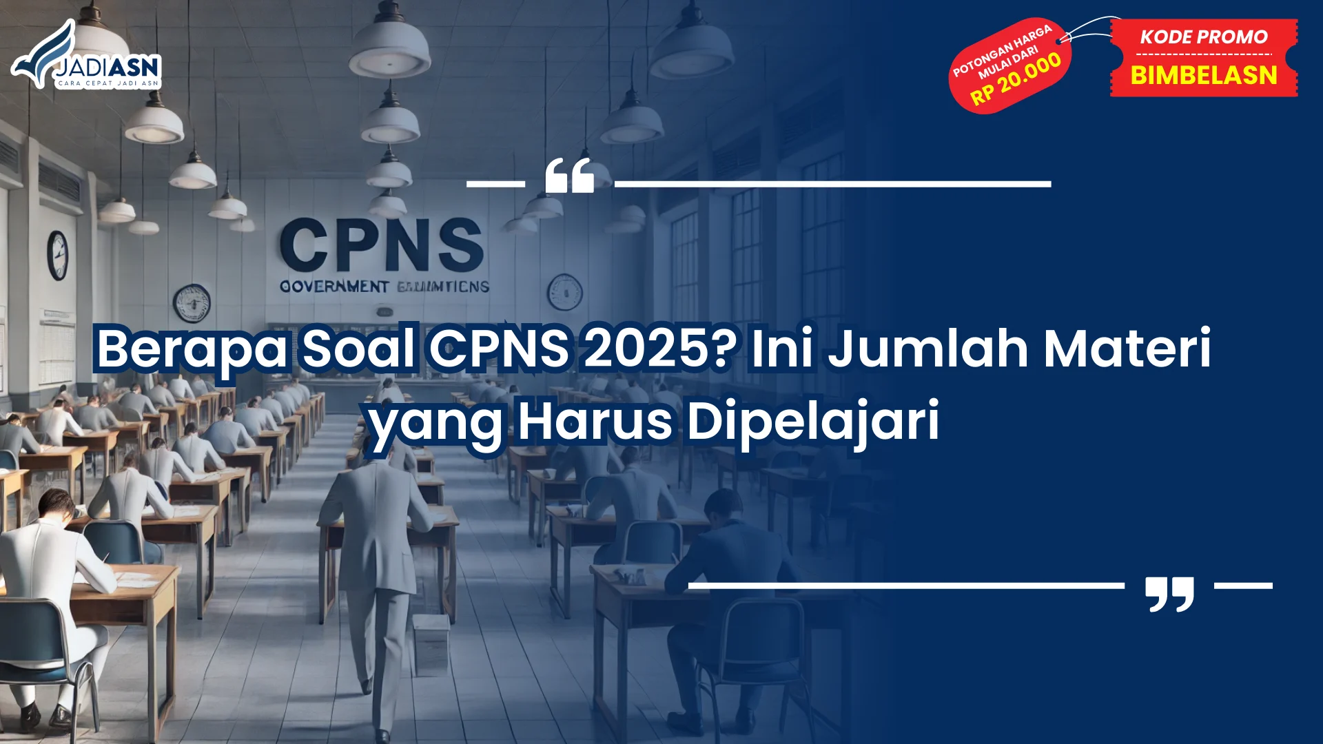 Berapa Soal CPNS 2025