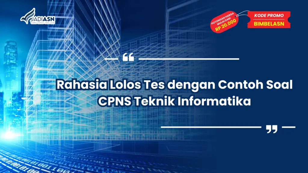 Contoh Soal CPNS Teknik Informatika