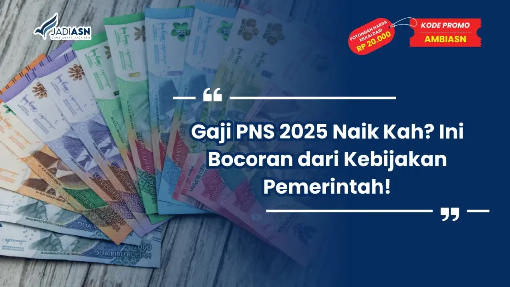 Gaji PNS 2025 Naik Kah