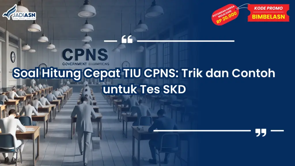 Soal Hitung Cepat TIU CPNS