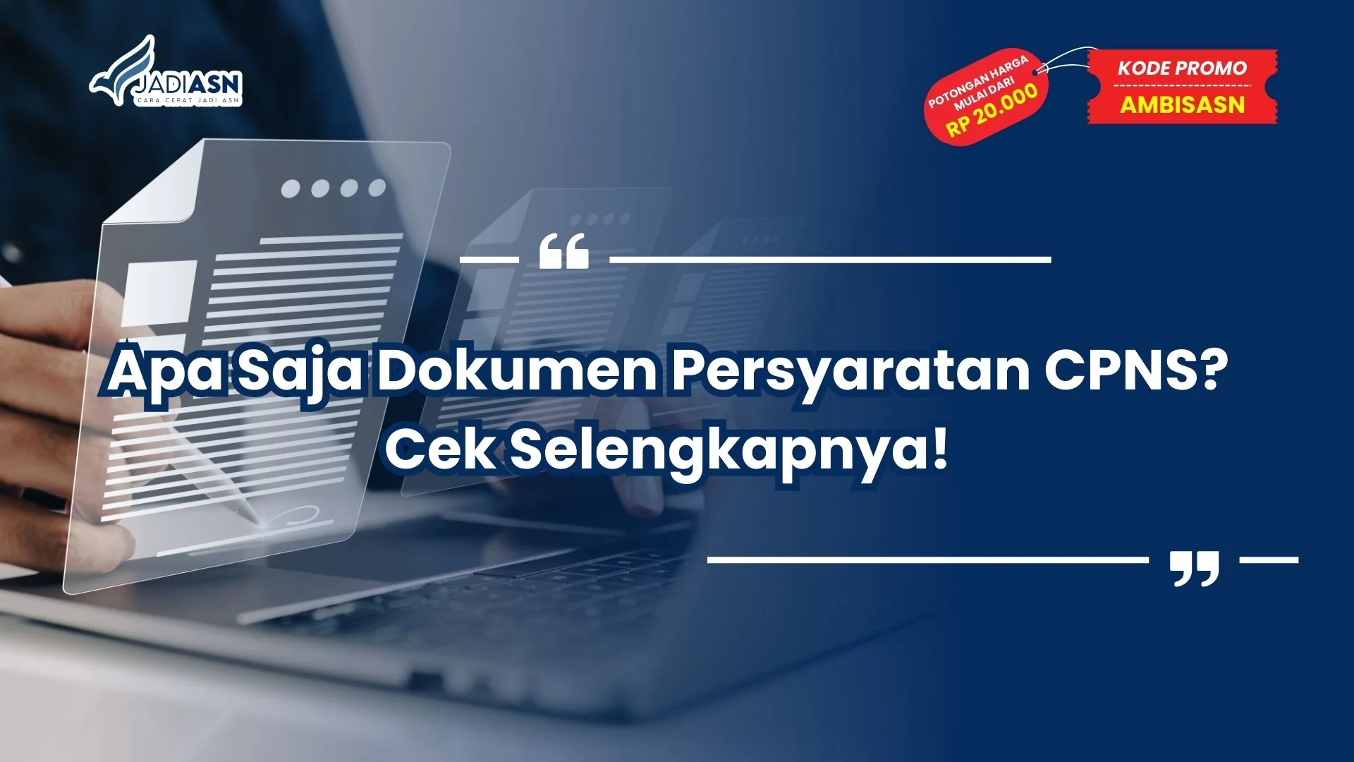 apa saja dokumen persyaratan cpns