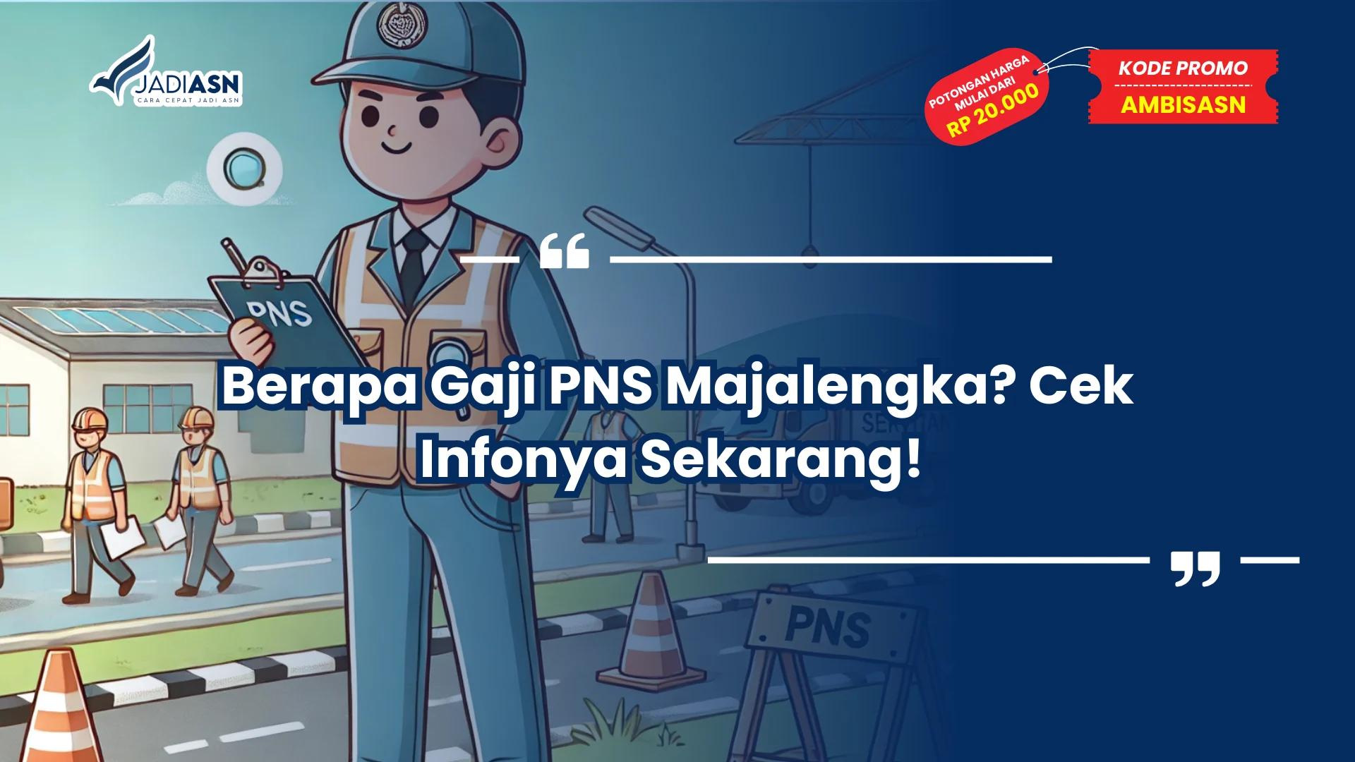 Berapa Gaji PNS Majalengka
