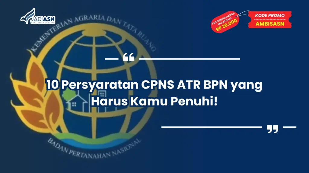 Persyaratan CPNS ATR BPN