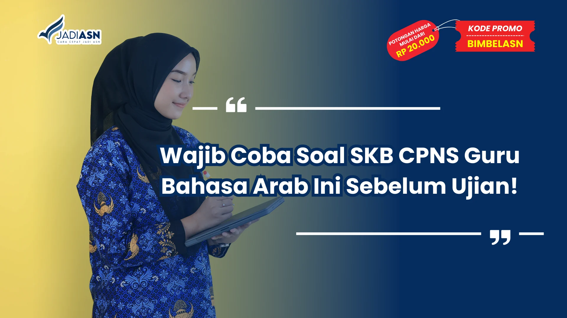 Soal SKB CPNS Guru Bahasa Arab