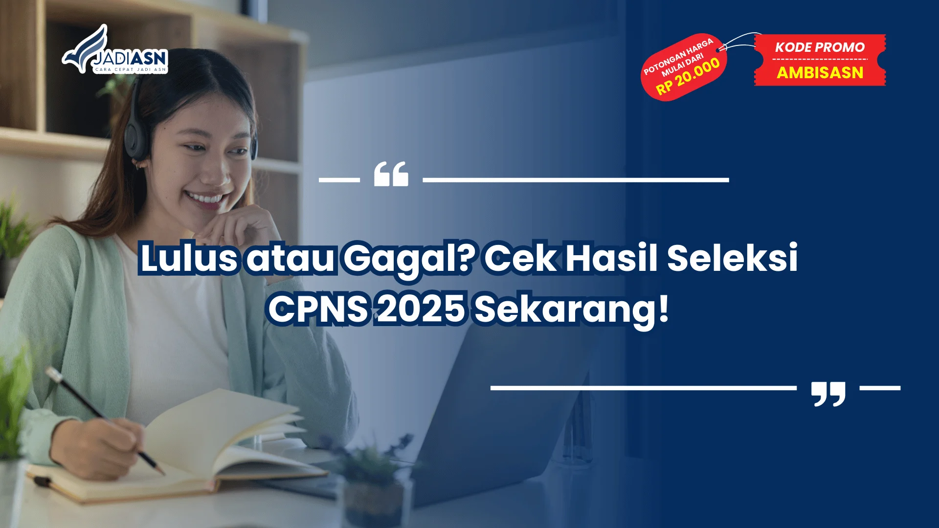 Hasil Seleksi CPNS 2025