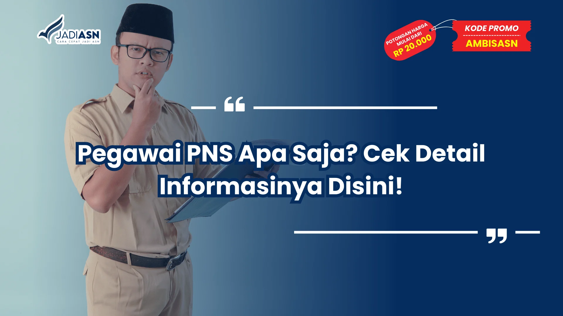 Pegawai PNS Apa Saja