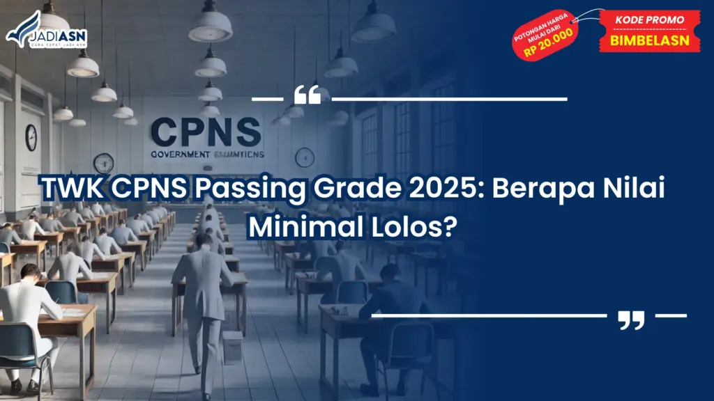 TWK CPNS Passing Grade