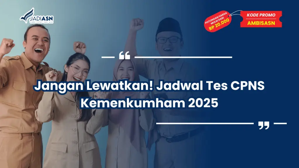 Jadwal Tes CPNS Kemenkumham 2025