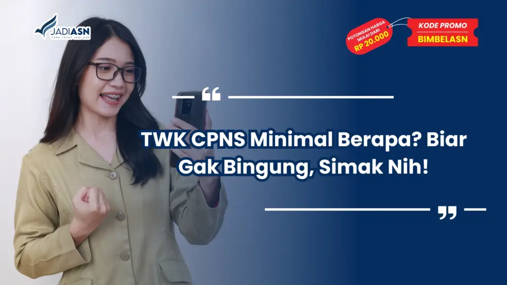 TWK CPNS Minimal Berapa