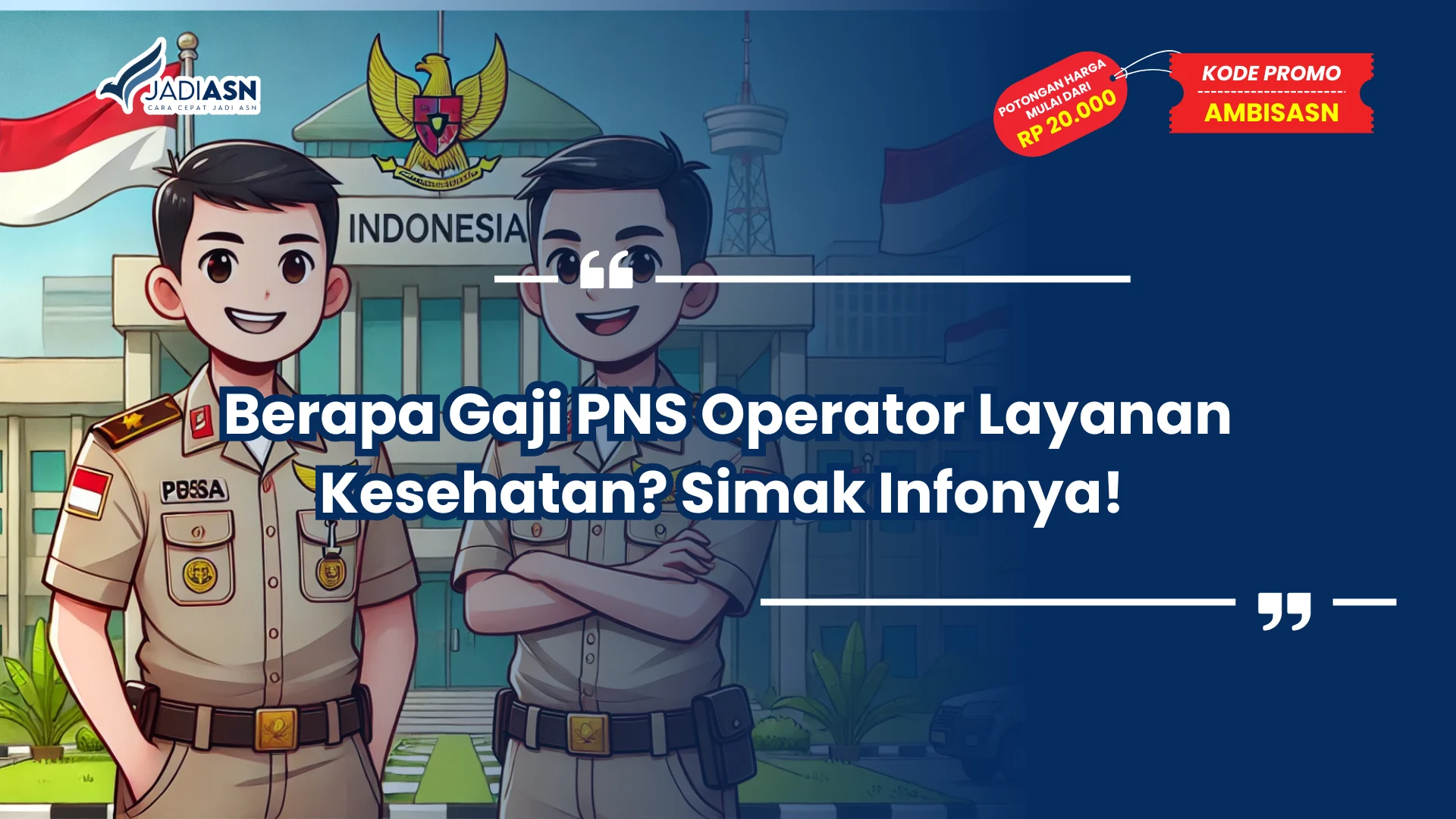 Berapa Gaji PNS Operator Layanan Kesehatan