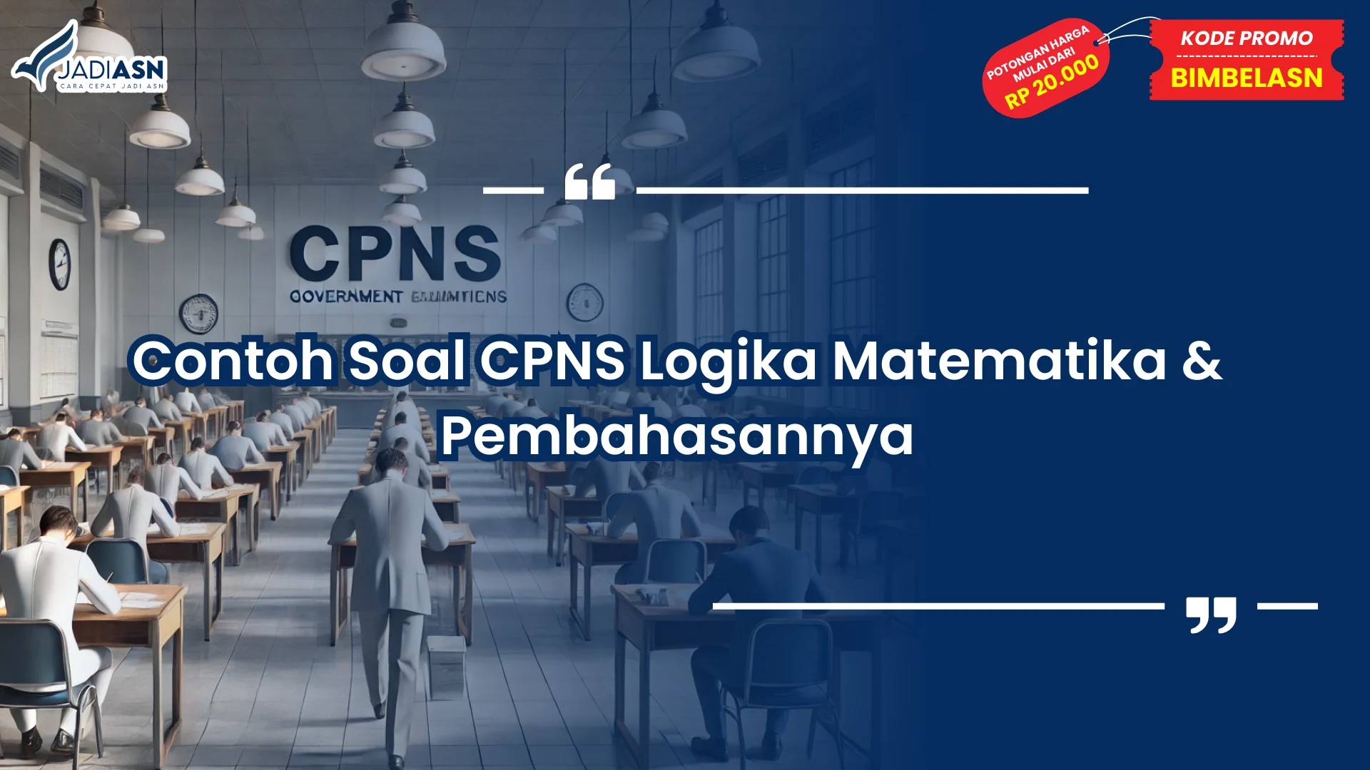 Contoh Soal CPNS Logika Matematika
