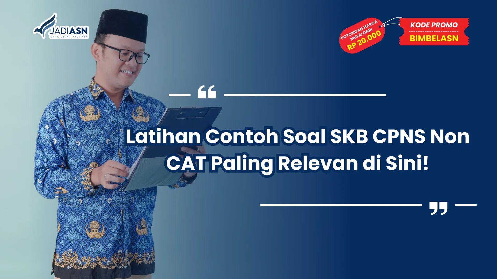 Contoh Soal SKB CPNS Non CAT