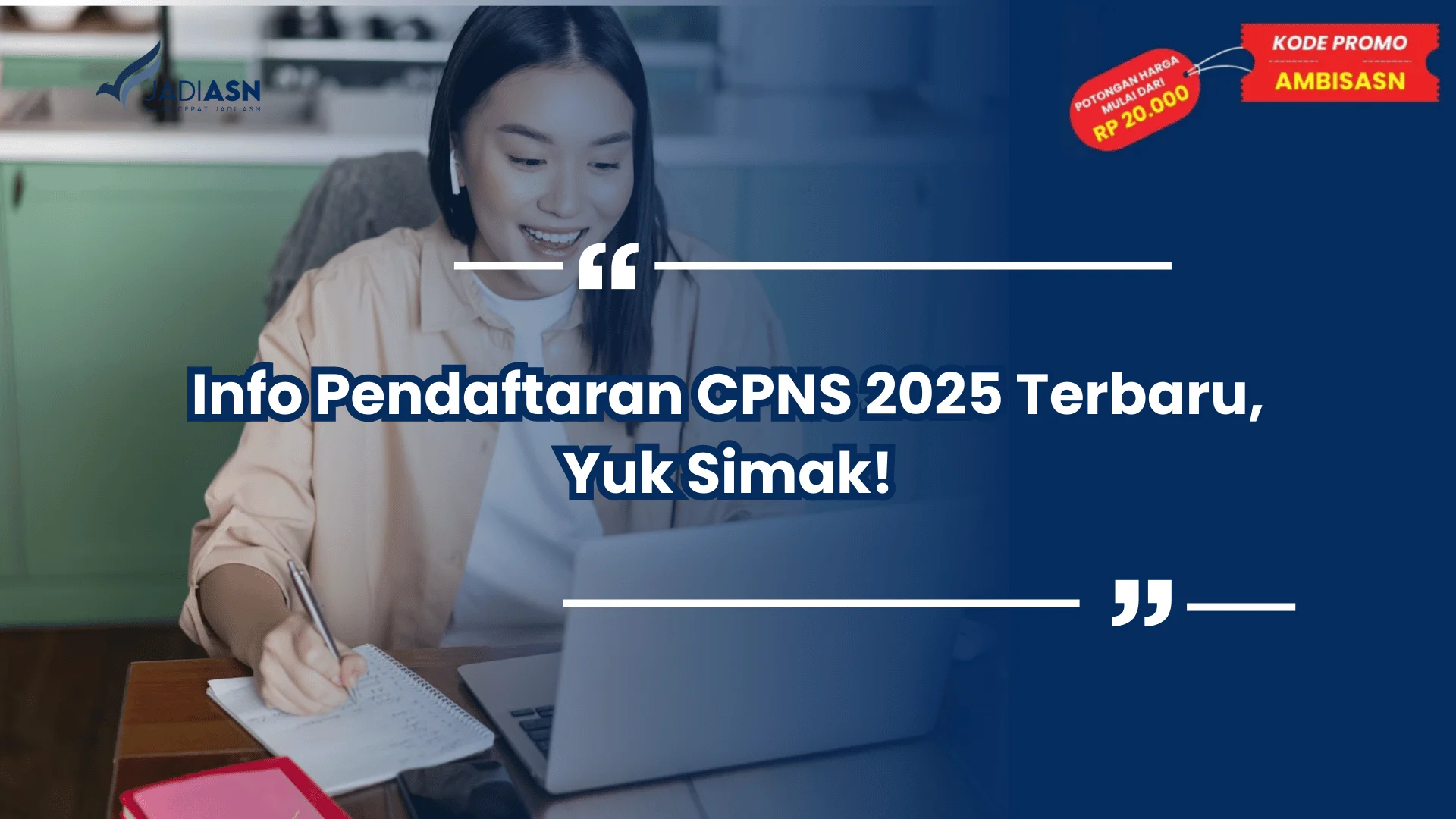 Info Pendaftaran CPNS 2025 Terbaru, Yuk Simak!