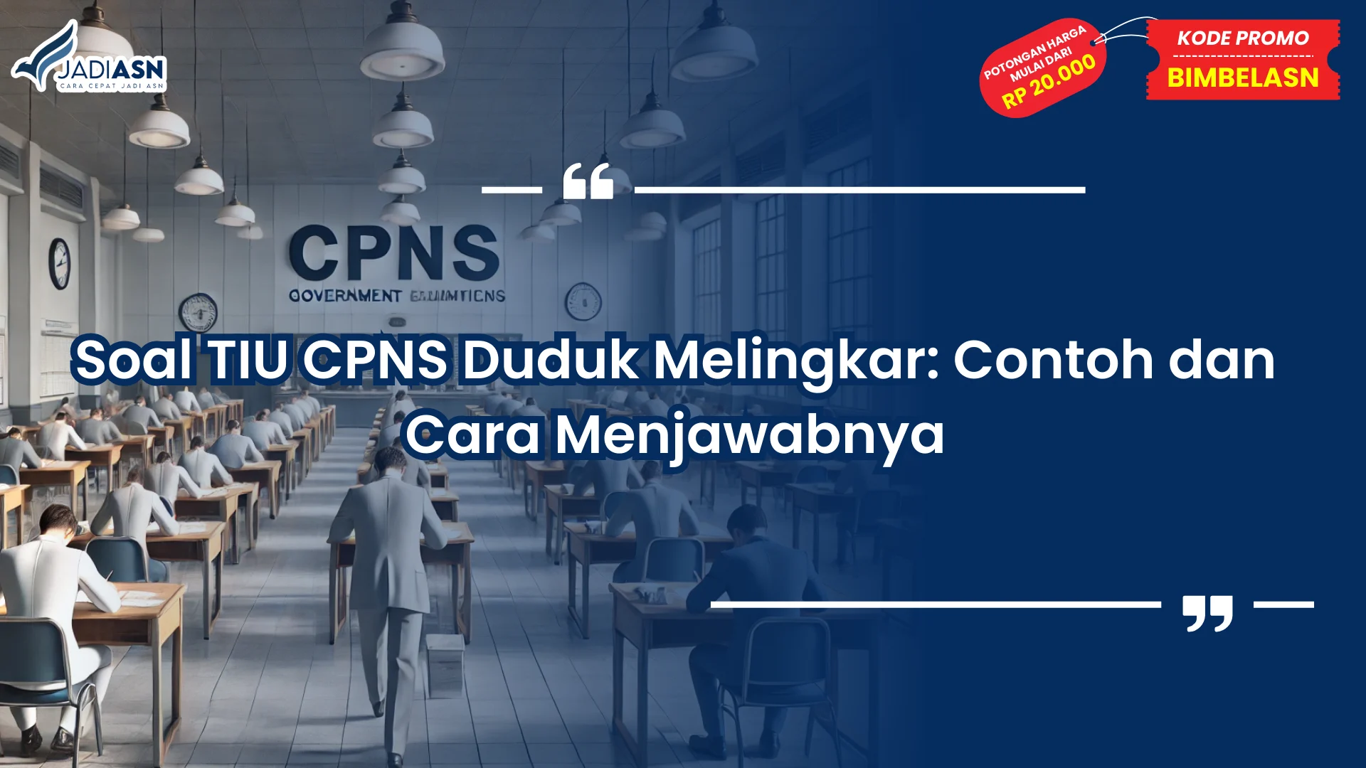 Soal TIU CPNS Duduk Melingkar