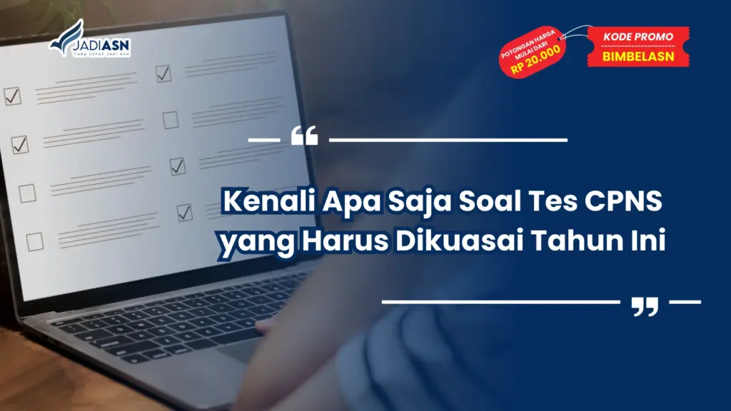 Apa Saja Soal Tes CPNS