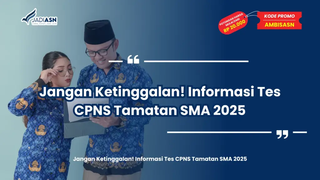 tes cpns tamatan sma 2025