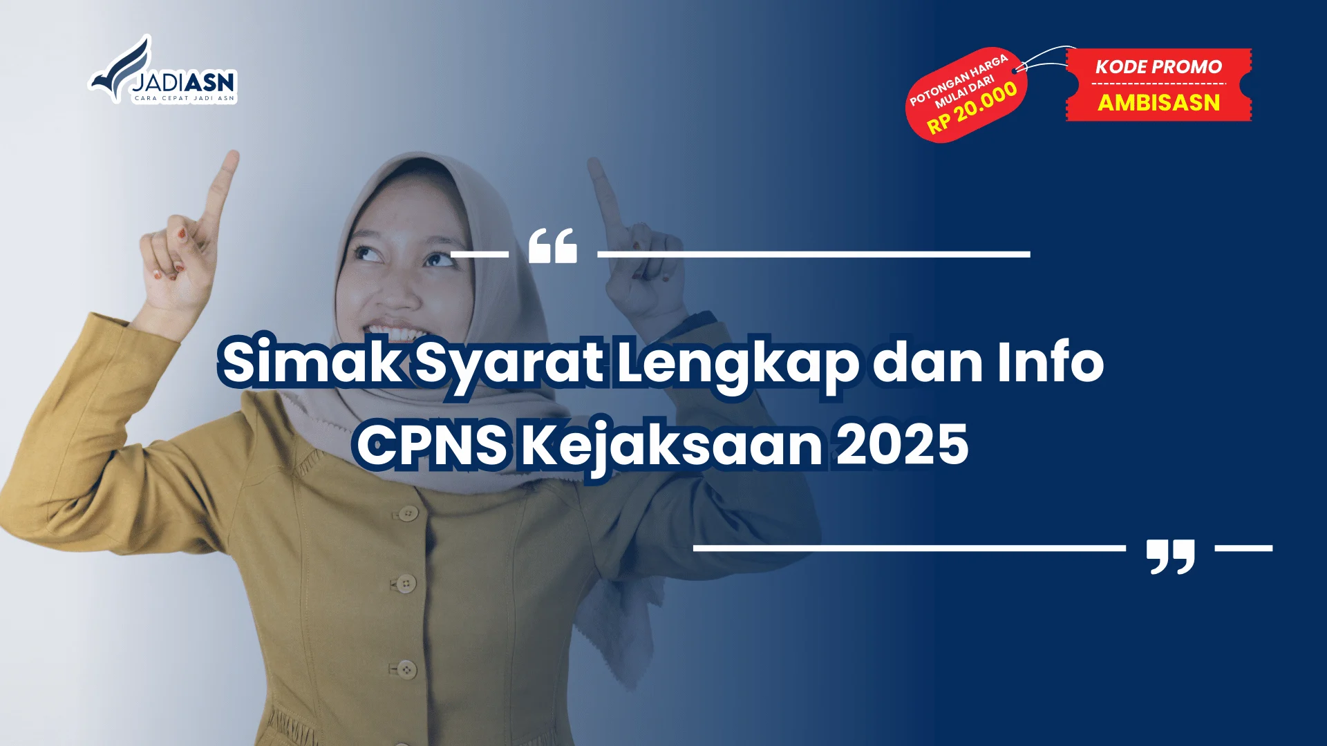 Info CPNS Kejaksaan 2025