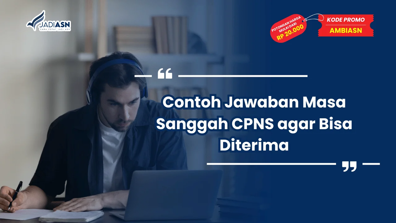 Contoh Jawaban Masa Sanggah CPNS