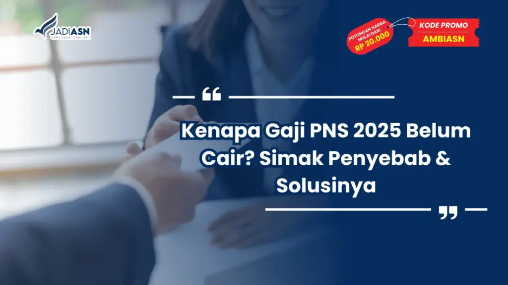Gaji PNS 2025 Belum Cair