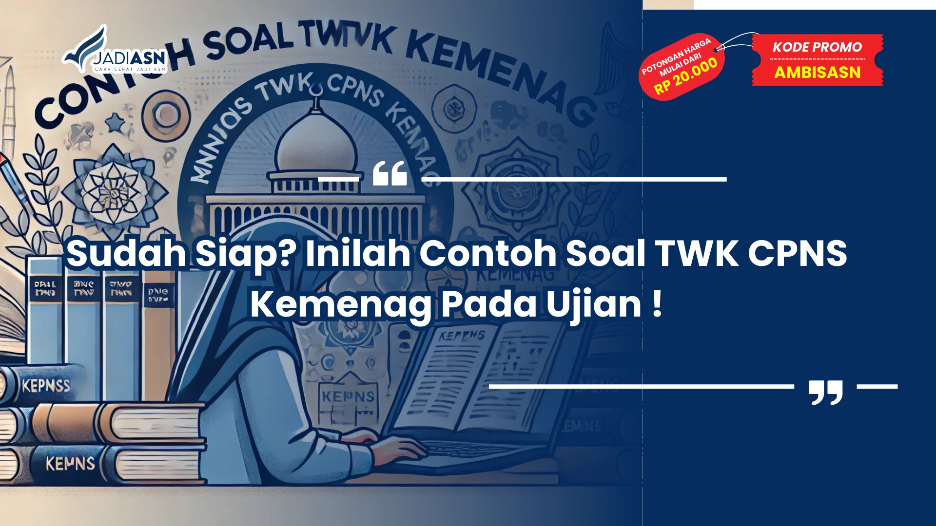 Contoh Soal TWK CPNS Kemenag