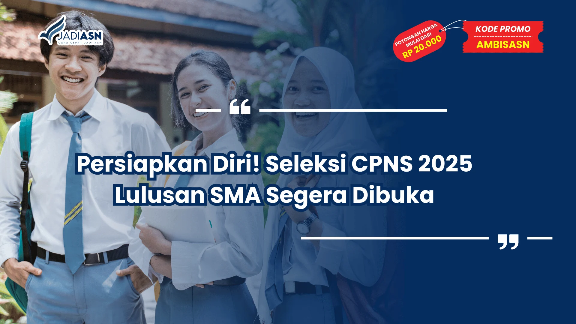 Seleksi CPNS 2025 Lulusan SMA