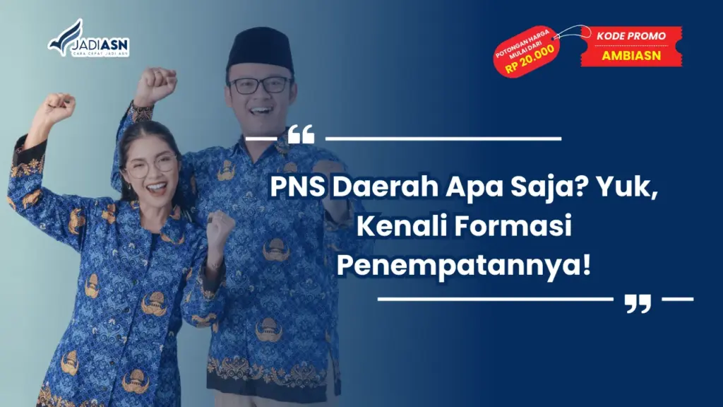 PNS Daerah Apa Saja