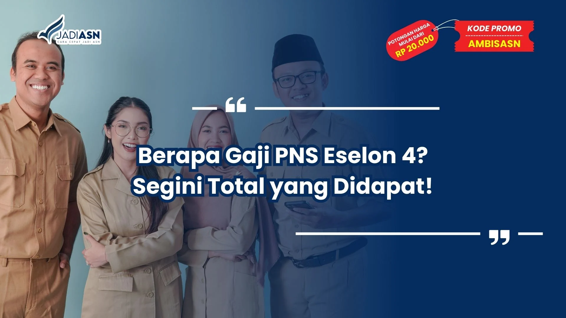berapa gaji pns eselon 4