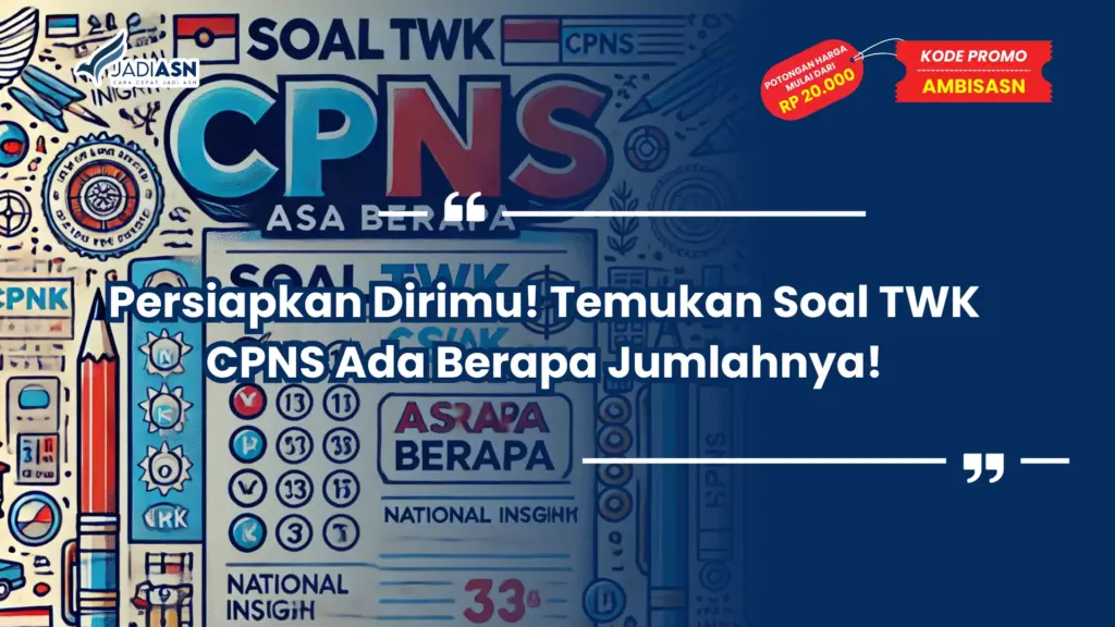Soal TWK CPNS Ada Berapa