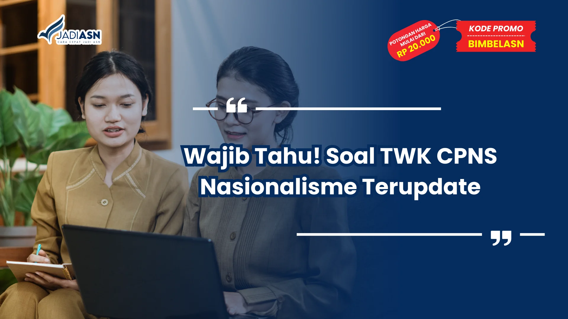 Soal TWK CPNS Nasionalisme