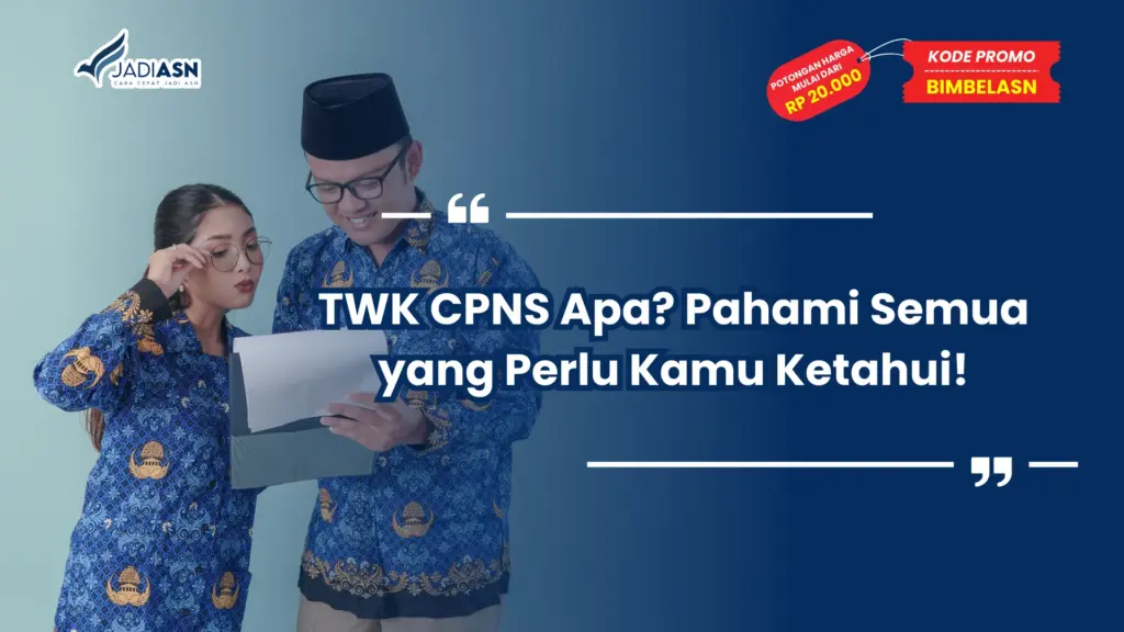 TWK CPNS Apa