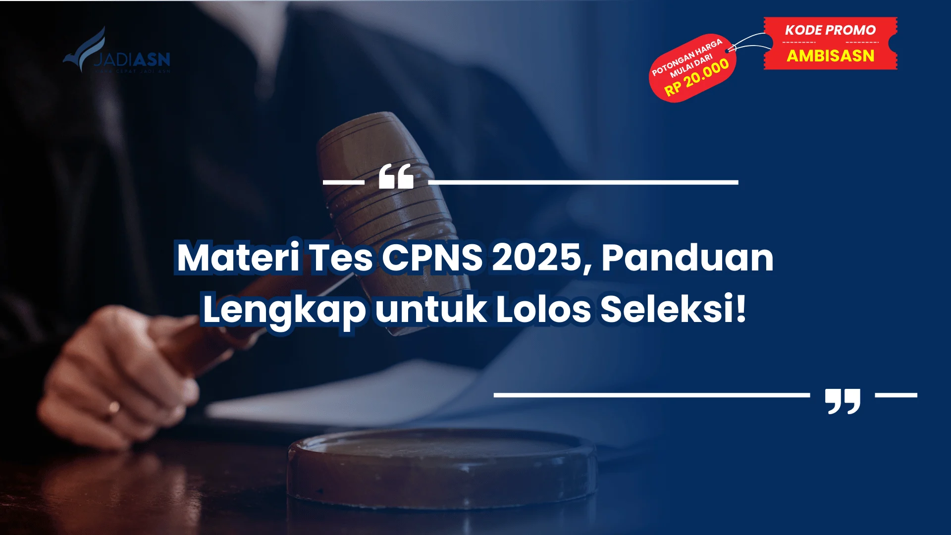 Materi Tes CPNS 2025, Panduan Lengkap untuk Lolos Seleksi!