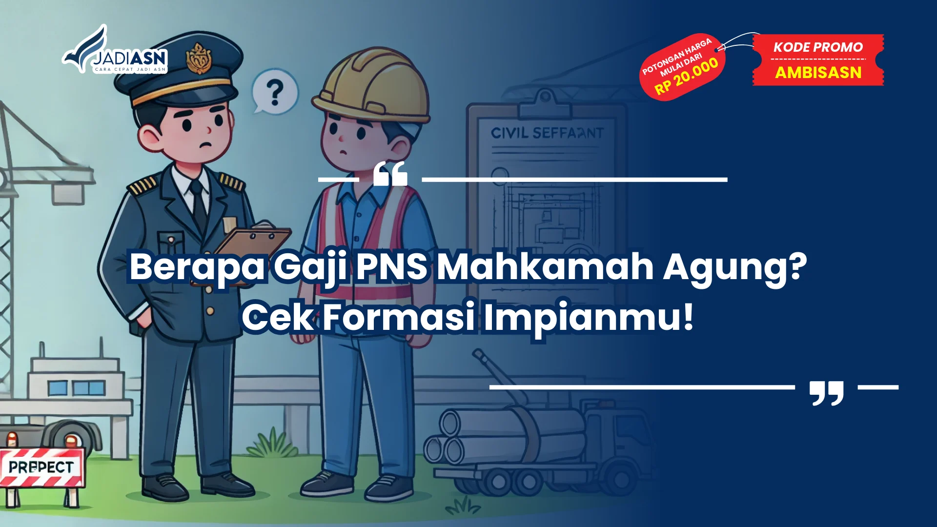 Berapa Gaji PNS Mahkamah Agung