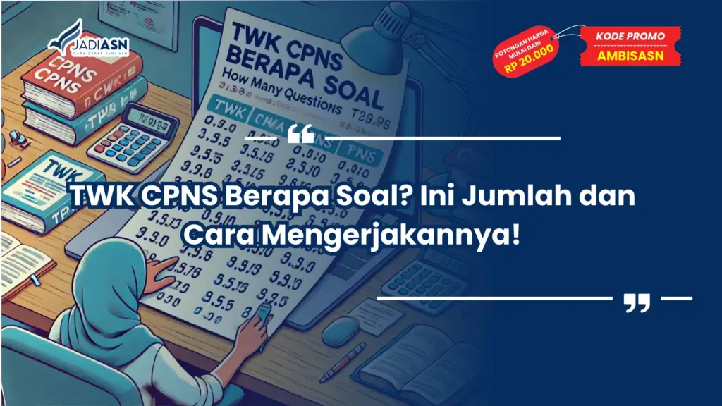 TWK CPNS Berapa Soal