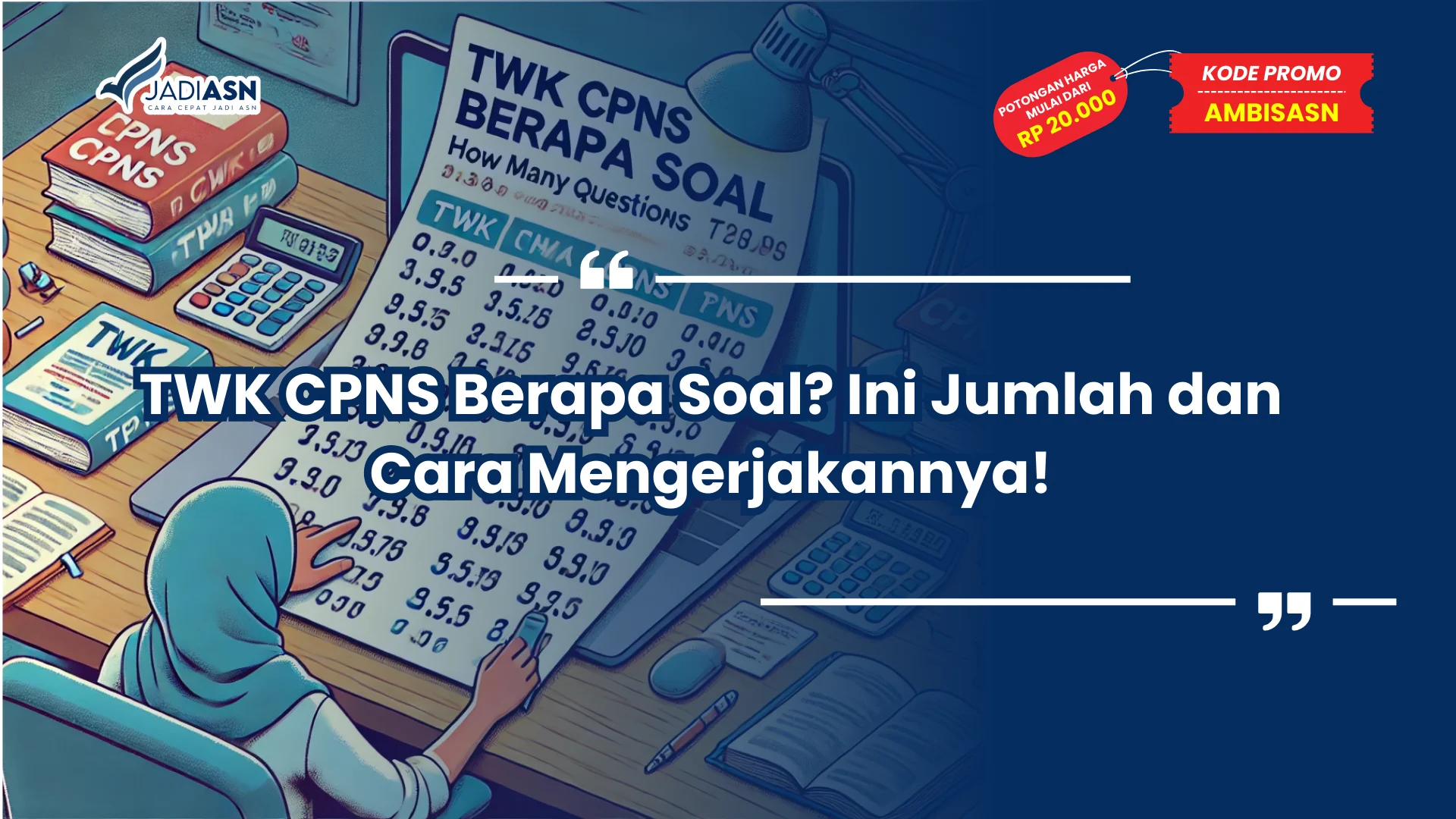 TWK CPNS Berapa Soal