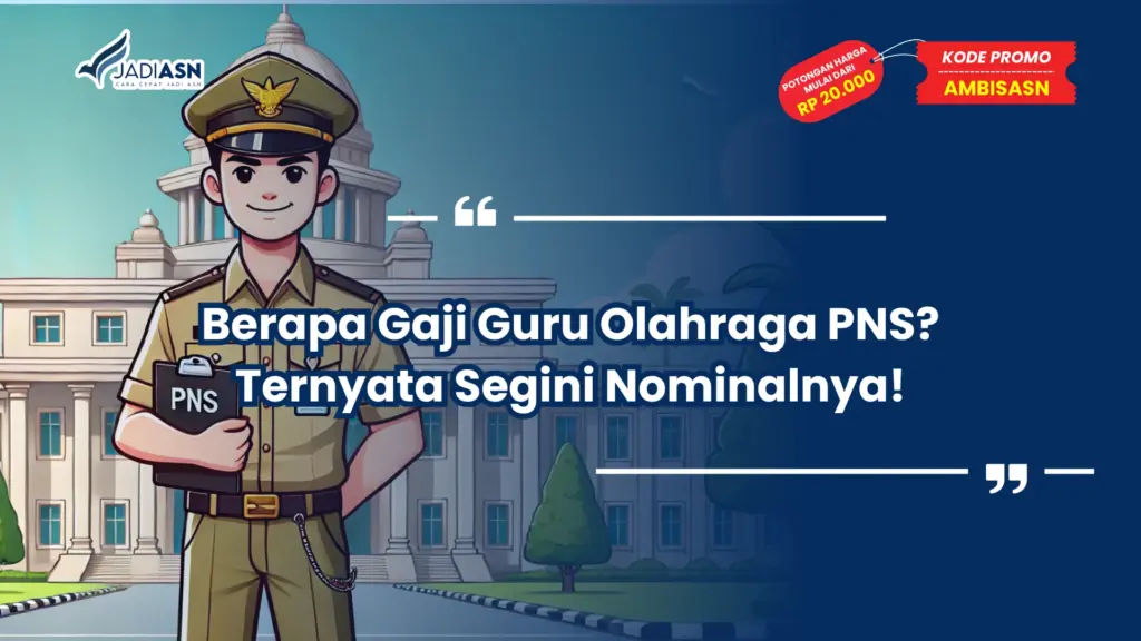 Berapa Gaji Guru Olahraga PNS