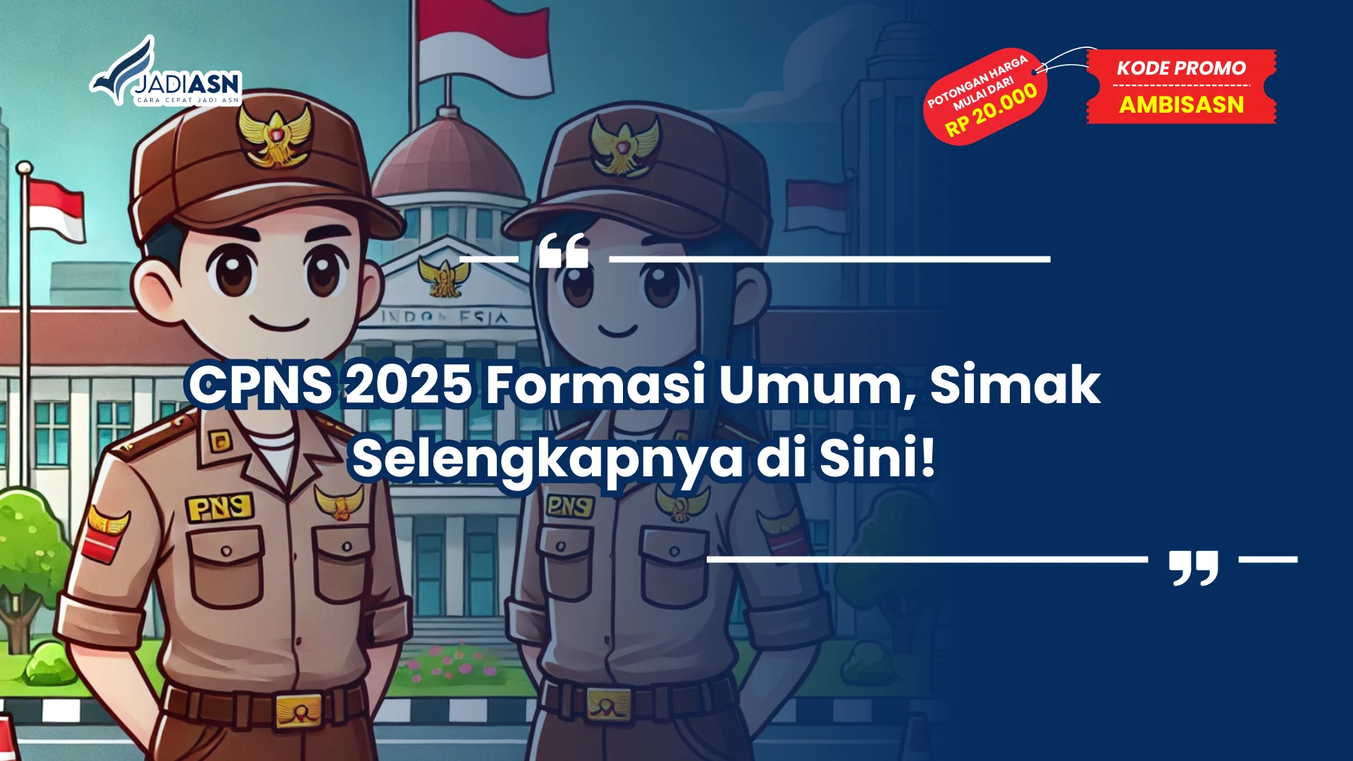 CPNS 2025 Formasi Umum