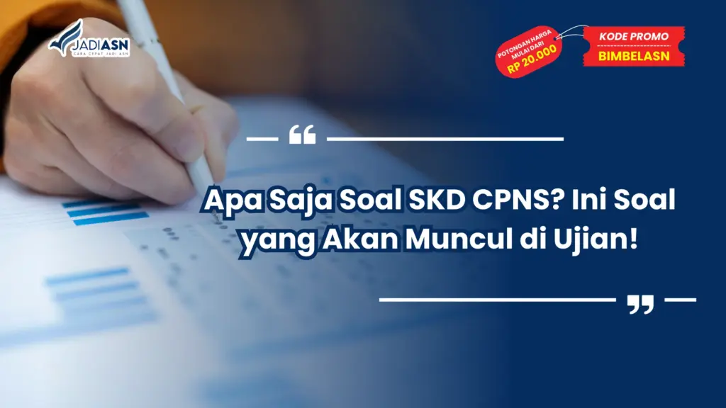 Apa Saja Soal SKD CPNS
