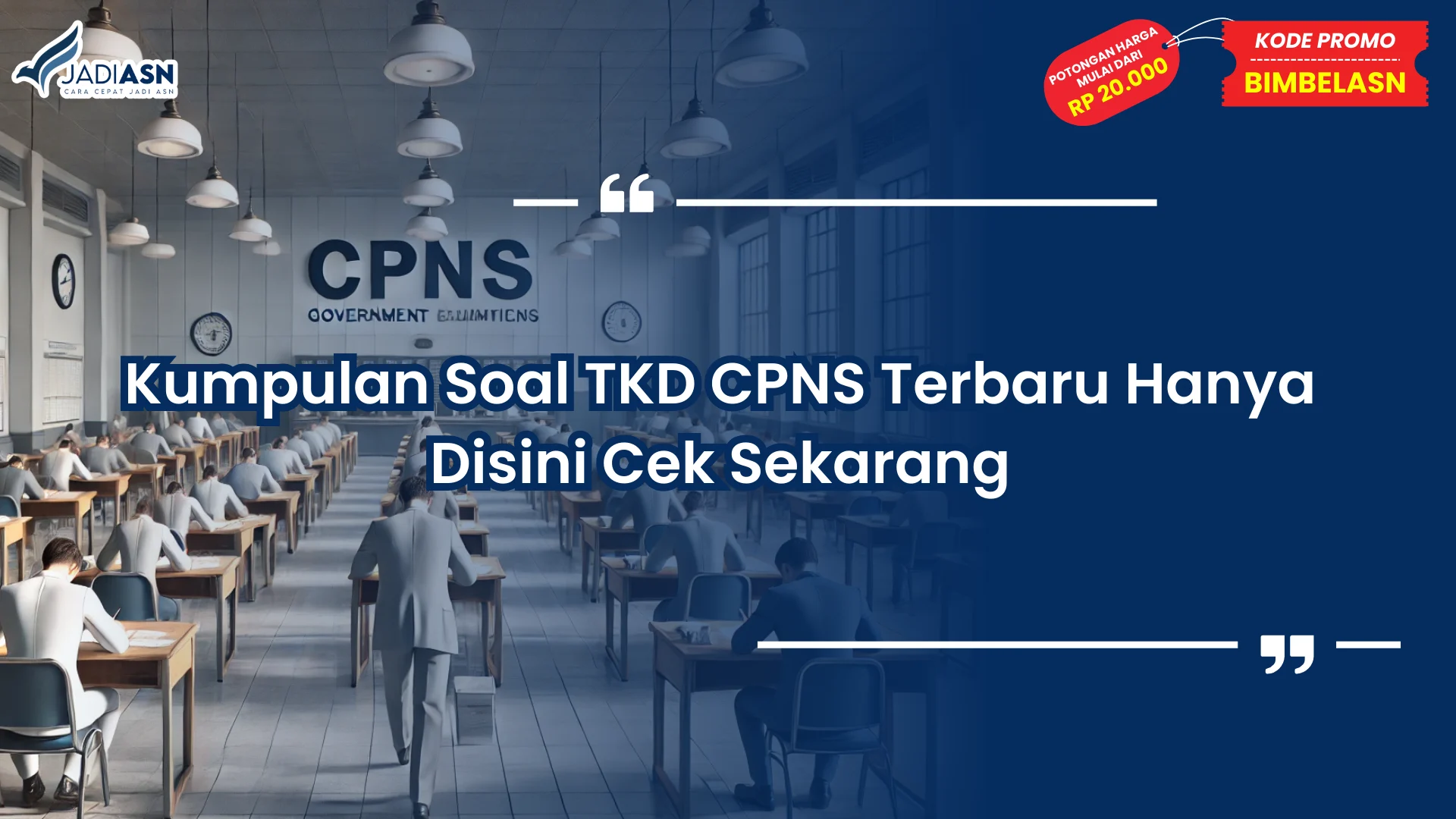 Kumpulan Soal TKD CPNS