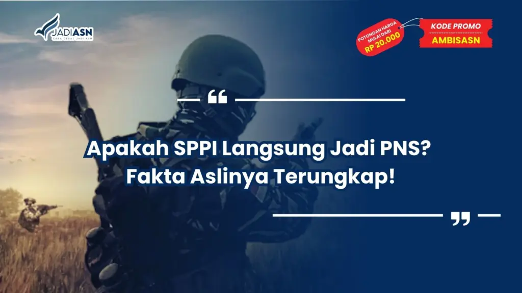 Apakah SPPI Langsung Jadi PNS