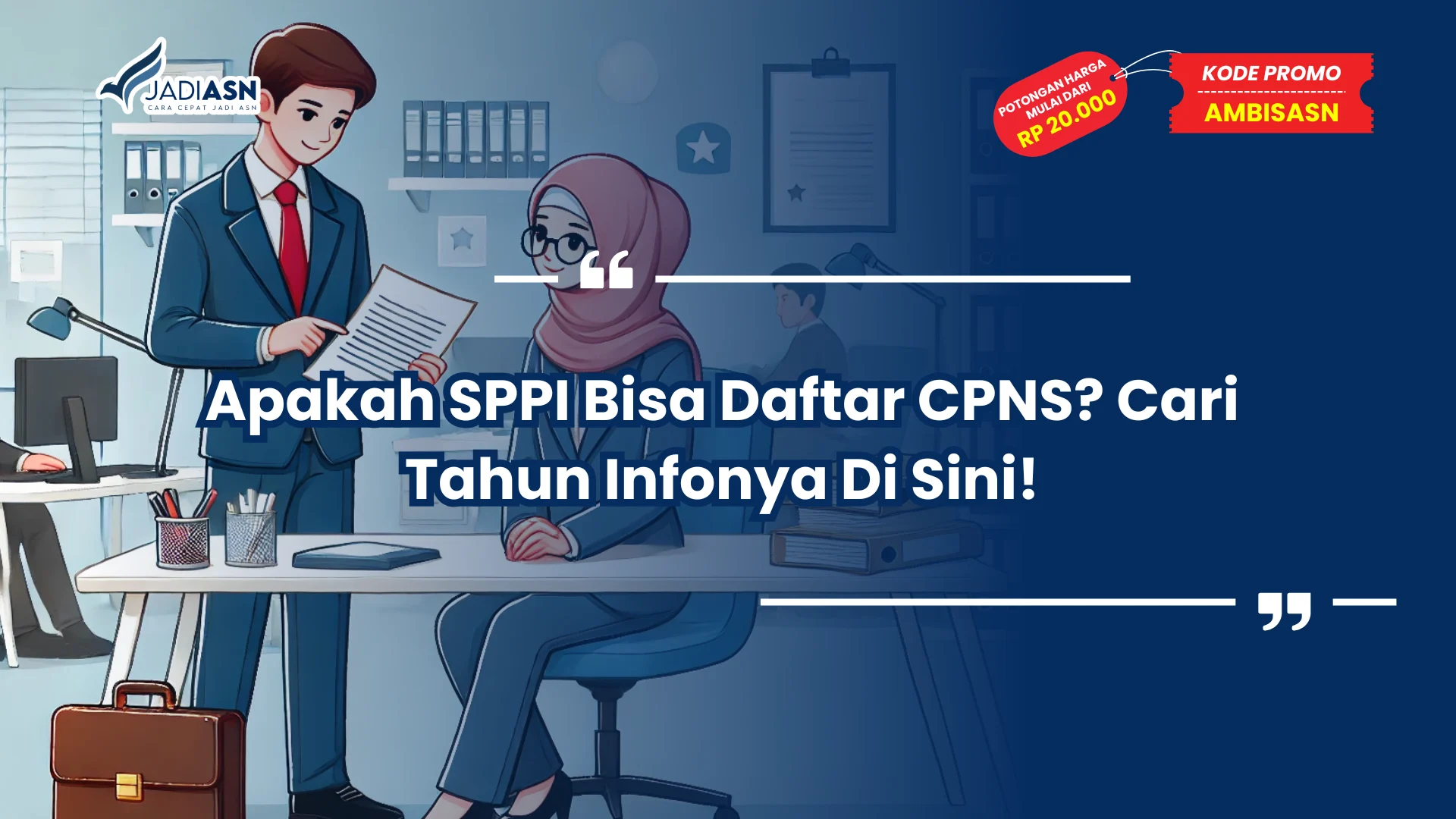 Apakah SPPI Bisa Daftar CPNS