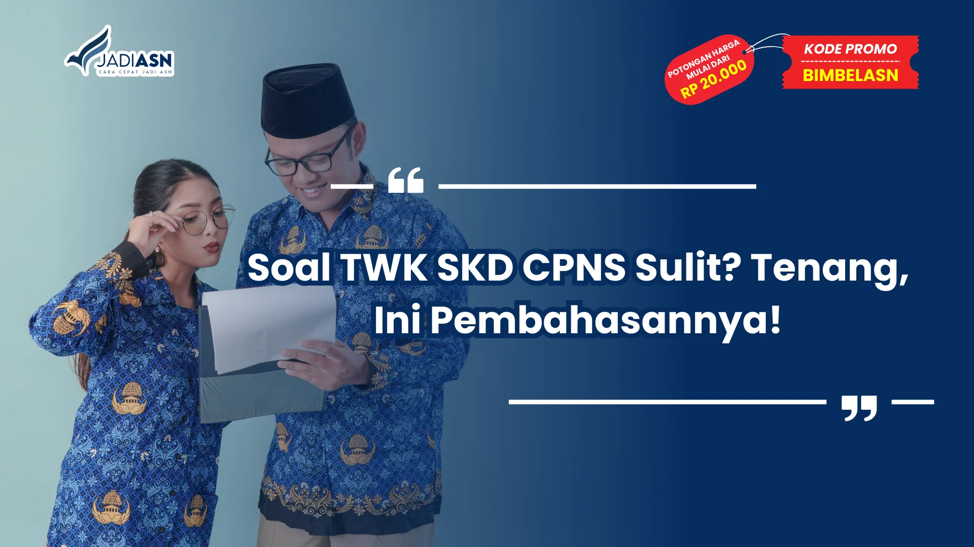 Soal TWK SKD CPNS