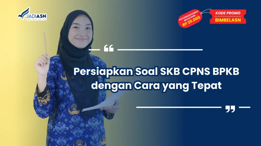 Soal SKB CPNS BPKB