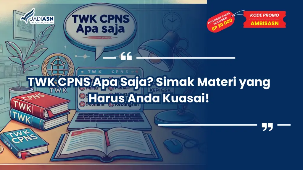 TWK CPNS Apa Saja