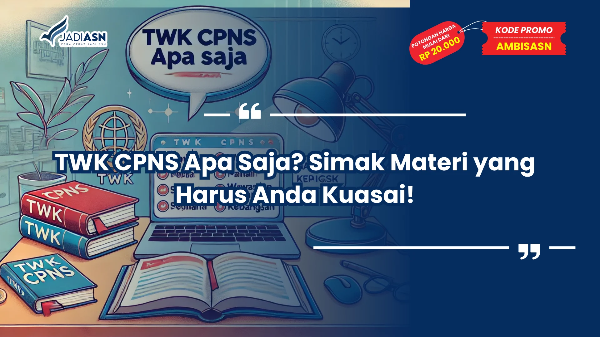 TWK CPNS Apa Saja