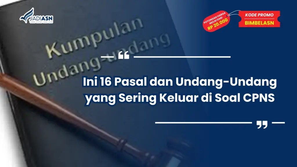 Undang-undang yang Sering Keluar di Soal CPNS