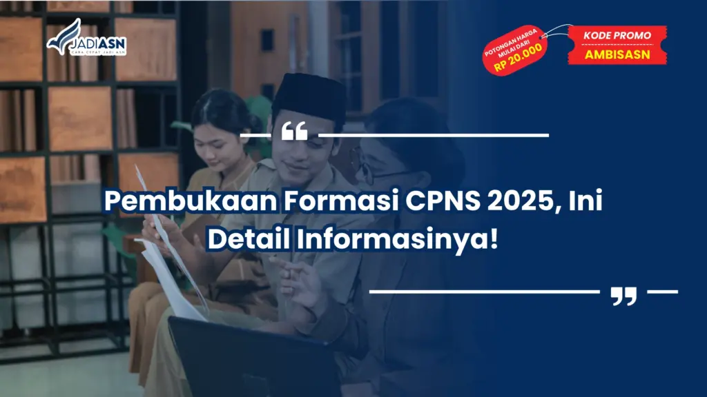 Pembukaan Formasi CPNS 2025