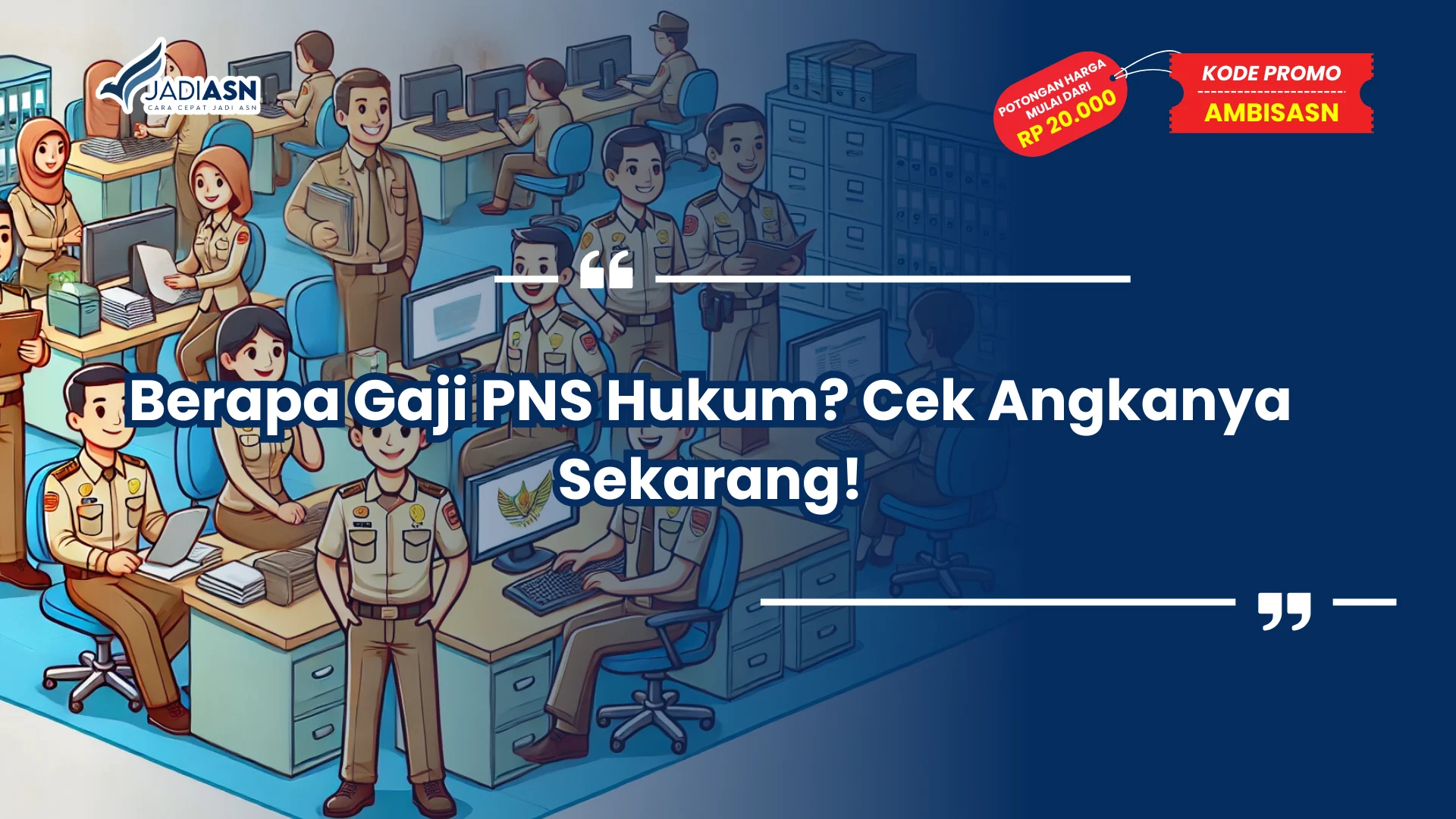 Berapa Gaji PNS Hukum
